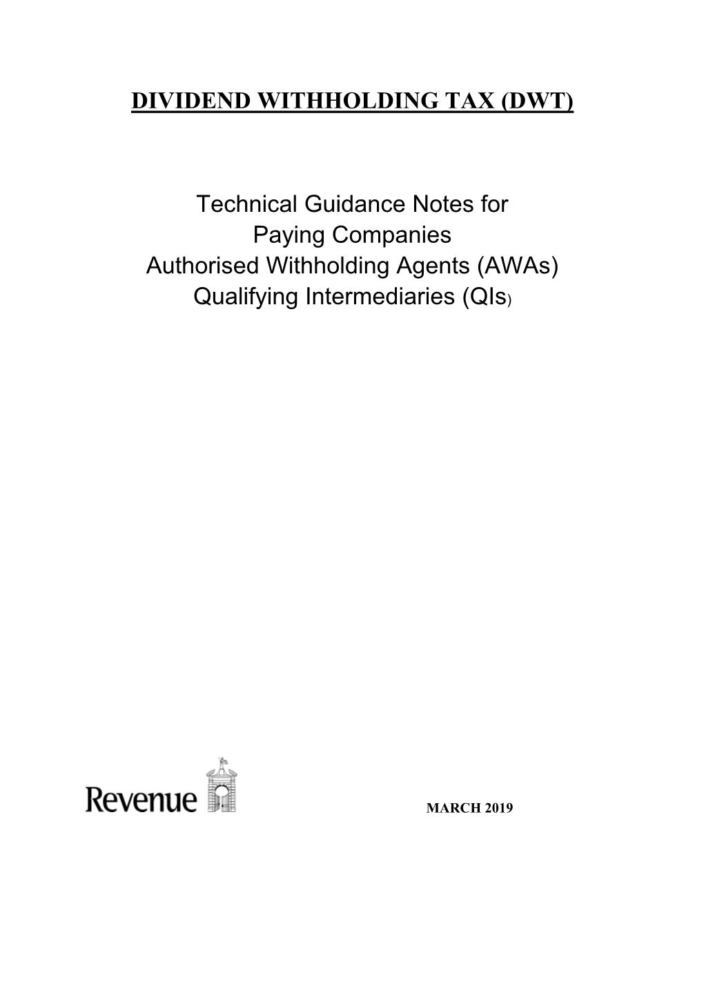 DIVIDEND WITHHOLDING TAX (DWT) Technical Guidance Notes