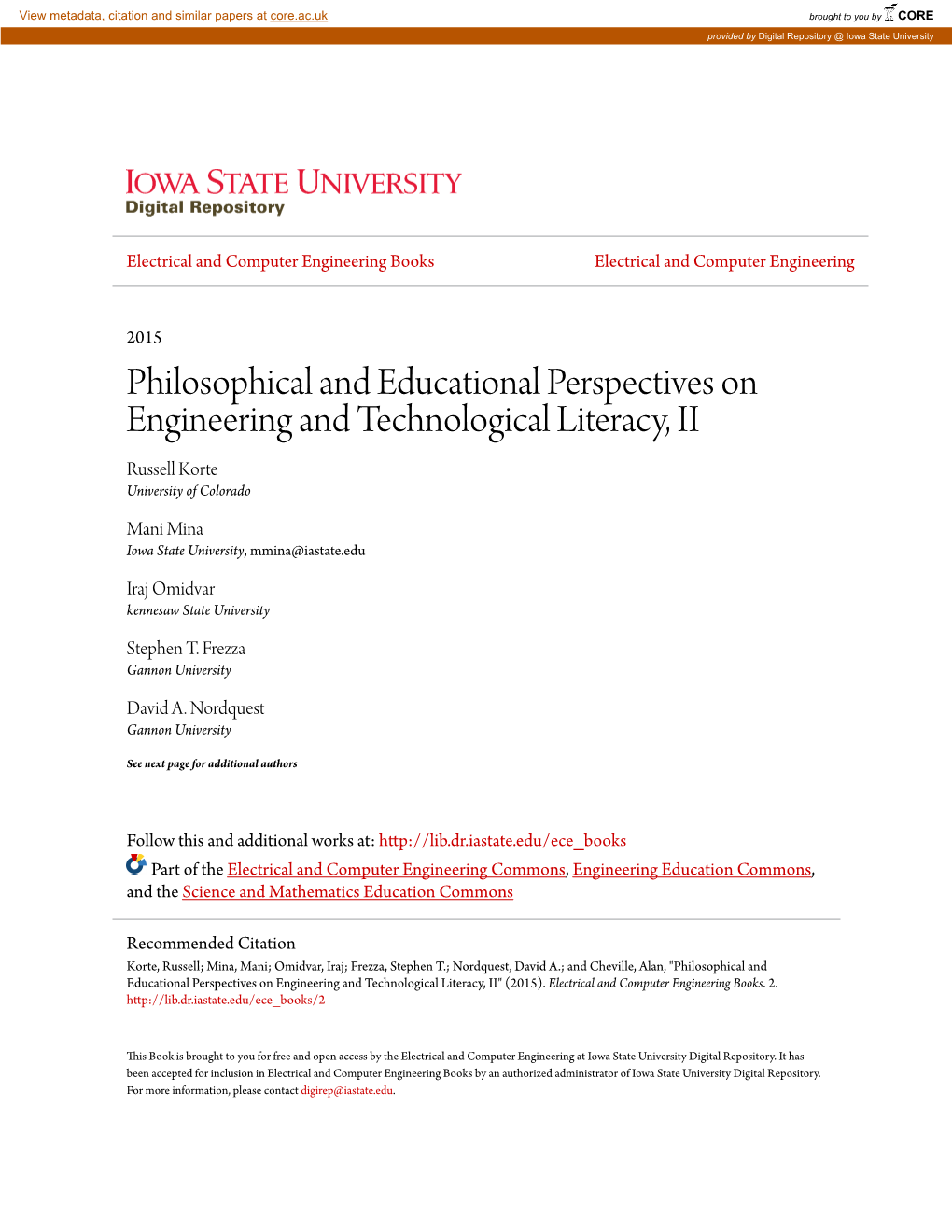 Philosophical and Educational Perspectives on Engineering and Technological Literacy, II Russell Korte University of Colorado