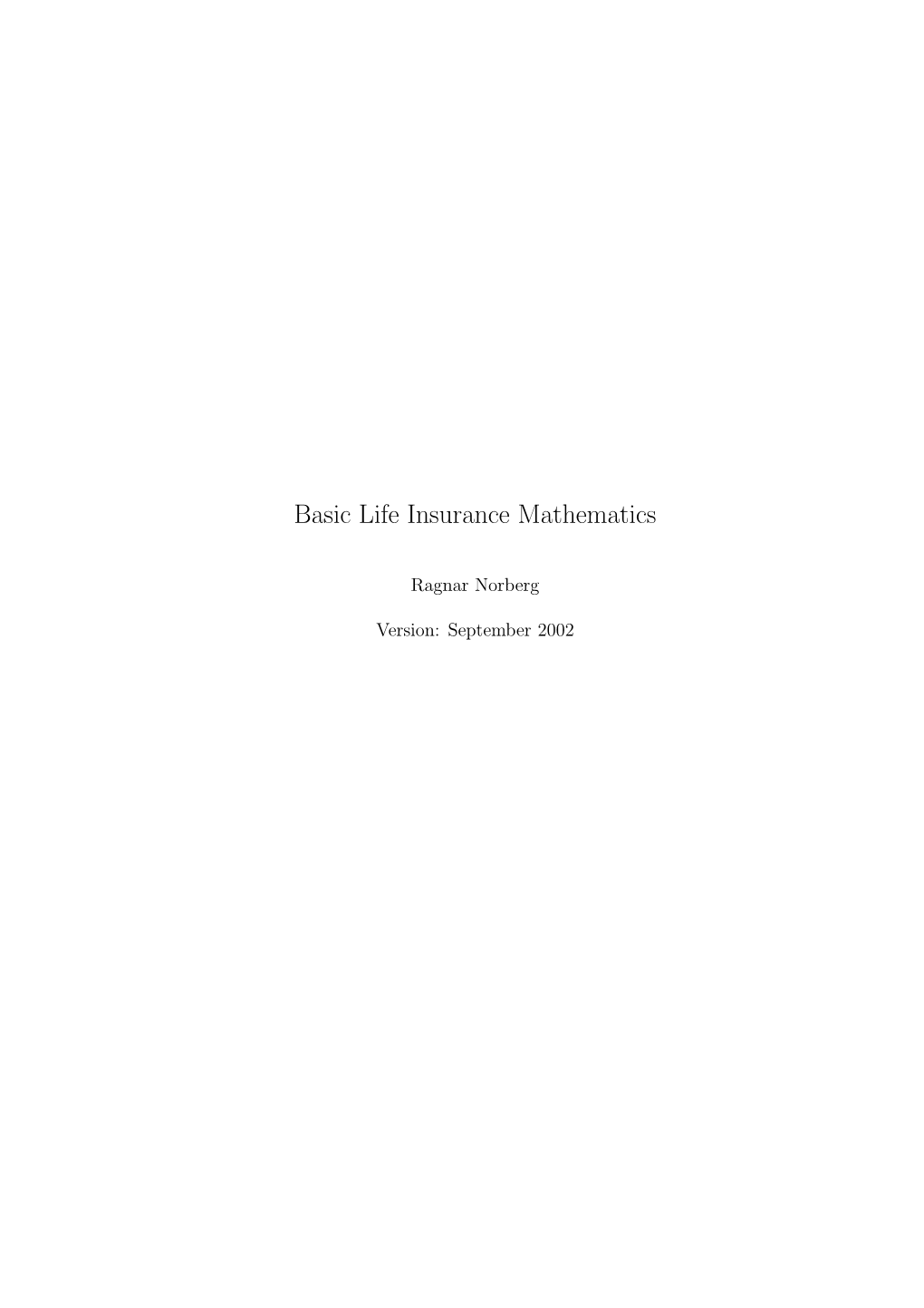 Basic Life Insurance Mathematics