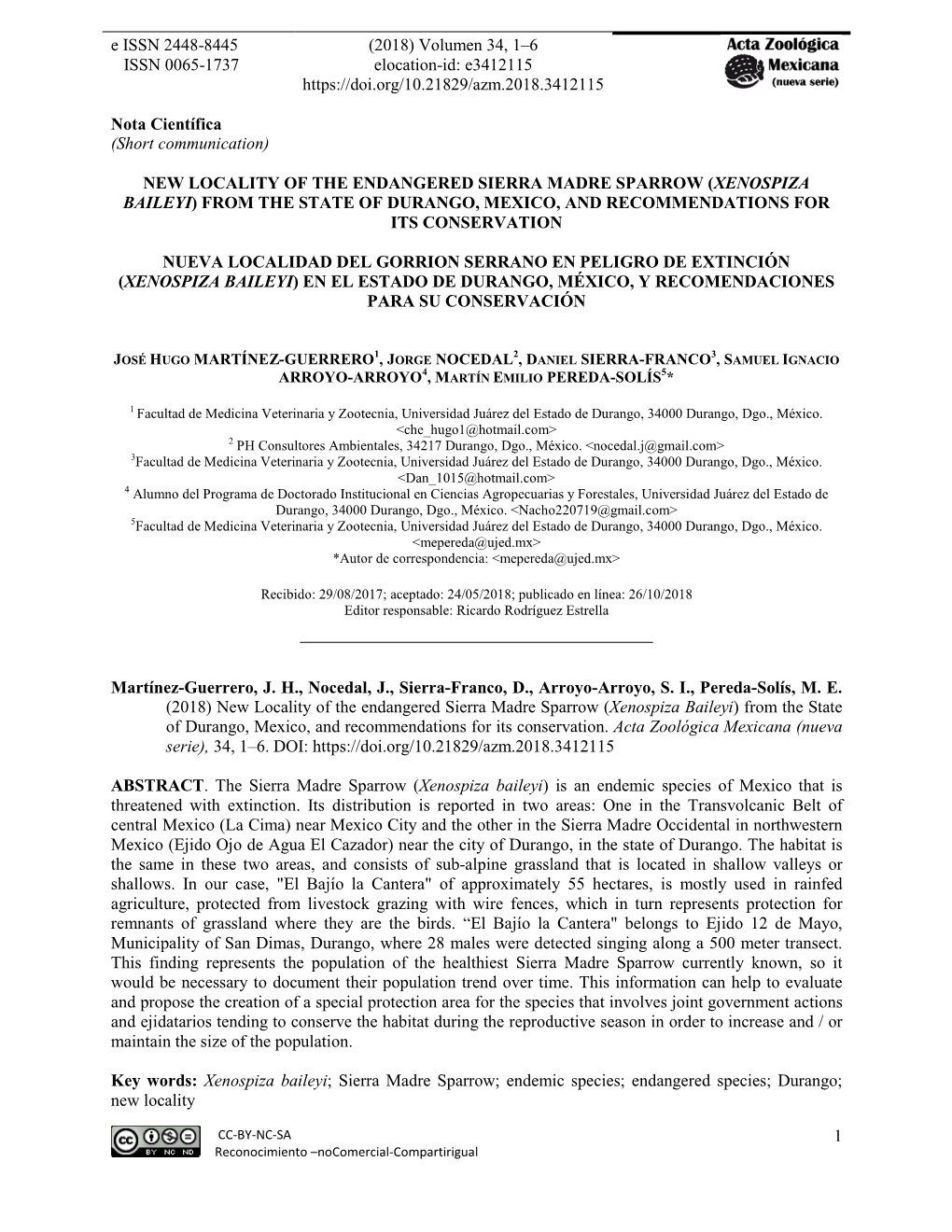 Nueva Localidad Del Gorrion Serrano En Peligro De Extinción (Xenospiza Baileyi) En El Estado De Durango, México, Y Recomendaciones Para Su Conservación