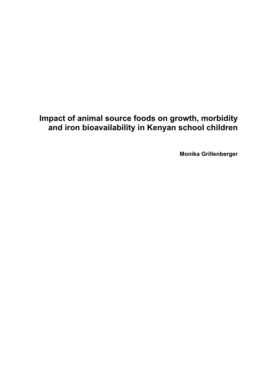 Impact of Animal Source Foods on Growth, Morbidity and Iron Bioavailability in Kenyan School Children