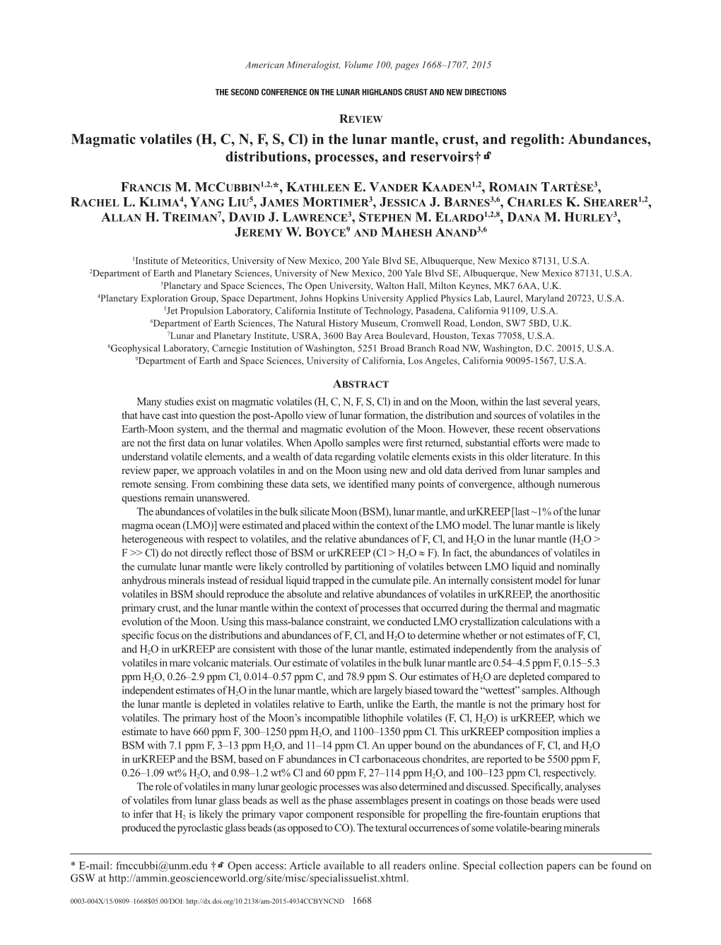 Magmatic Volatiles (H, C, N, F, S, Cl) in the Lunar Mantle, Crust, and Regolith: Abundances, Distributions, Processes, and Reservoirs†K