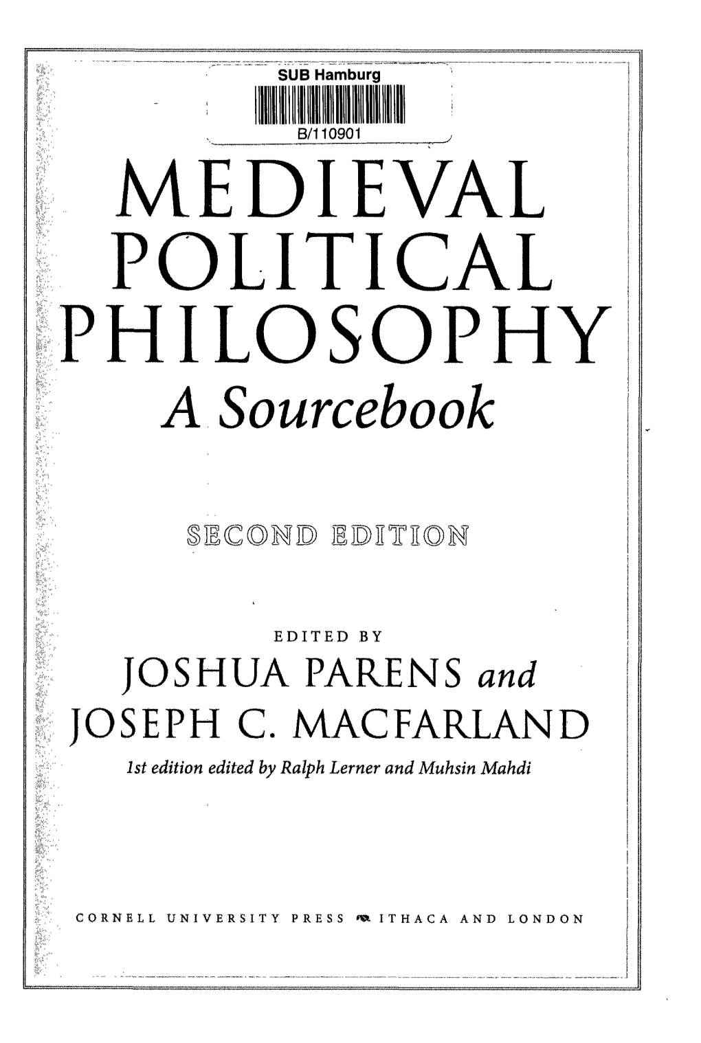 MEDIEVAL POLITICAL PHILOSOPHY Asourcebook