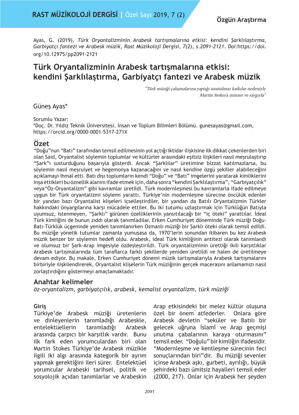 Kendini Şarklılaştırma, Garbiyatçı Fantezi Ve Arabesk Müzik, Rast Müzikoloji Dergisi, 7(2), S.2091-2121