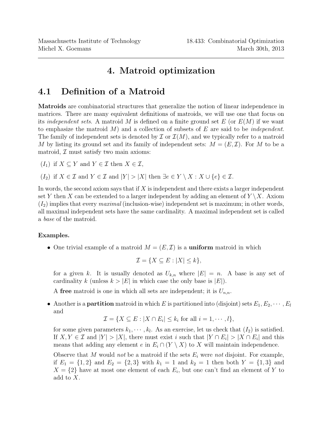 4. Matroid Optimization 4.1 Definition of a Matroid