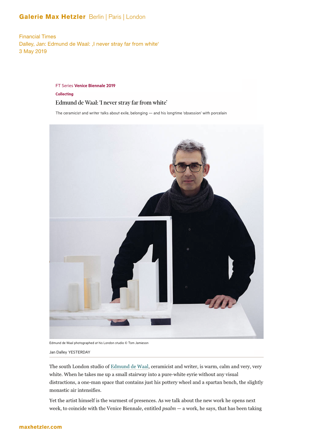 Paris | London Edmund De Waal: 'I Never Stray Far from White'