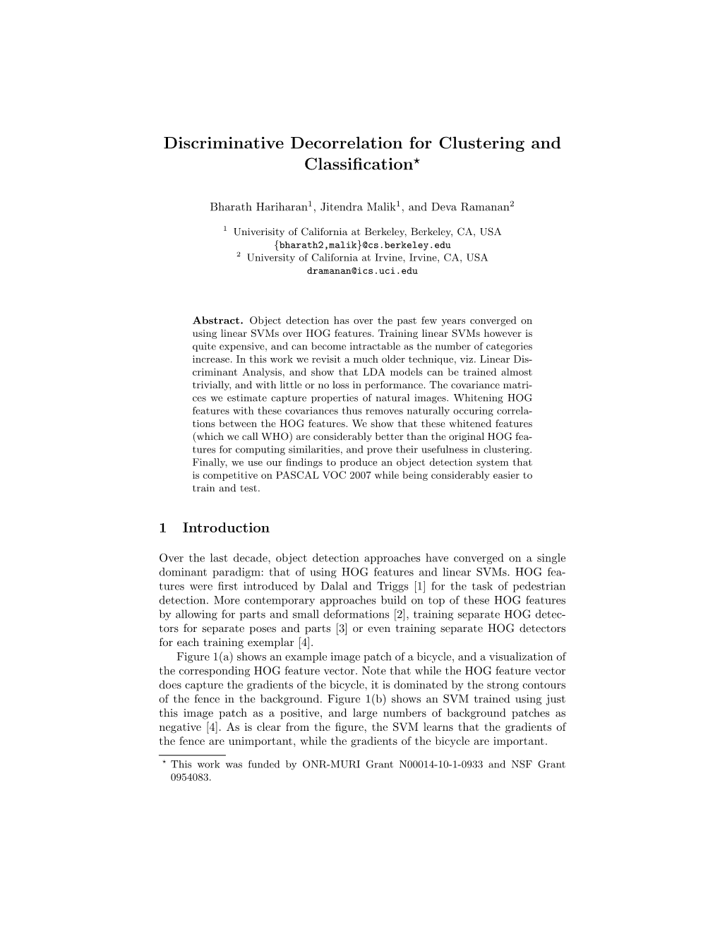 Discriminative Decorrelation for Clustering and Classification⋆