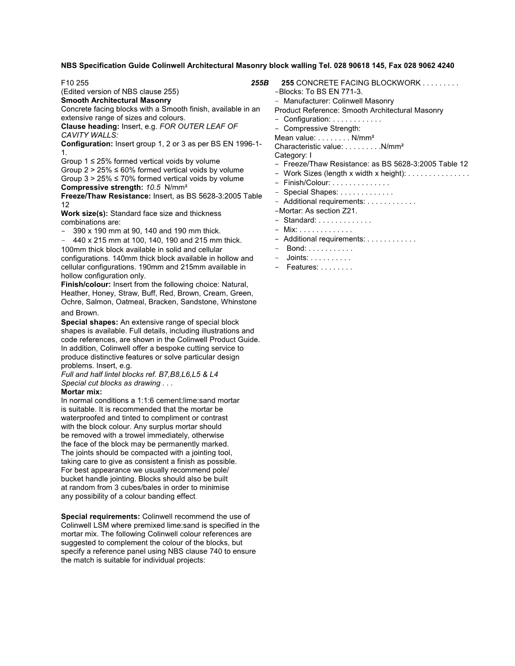 NBS Specification Guide Colinwell Architectural Masonry Block Walling Tel. 028 90618 145 s1