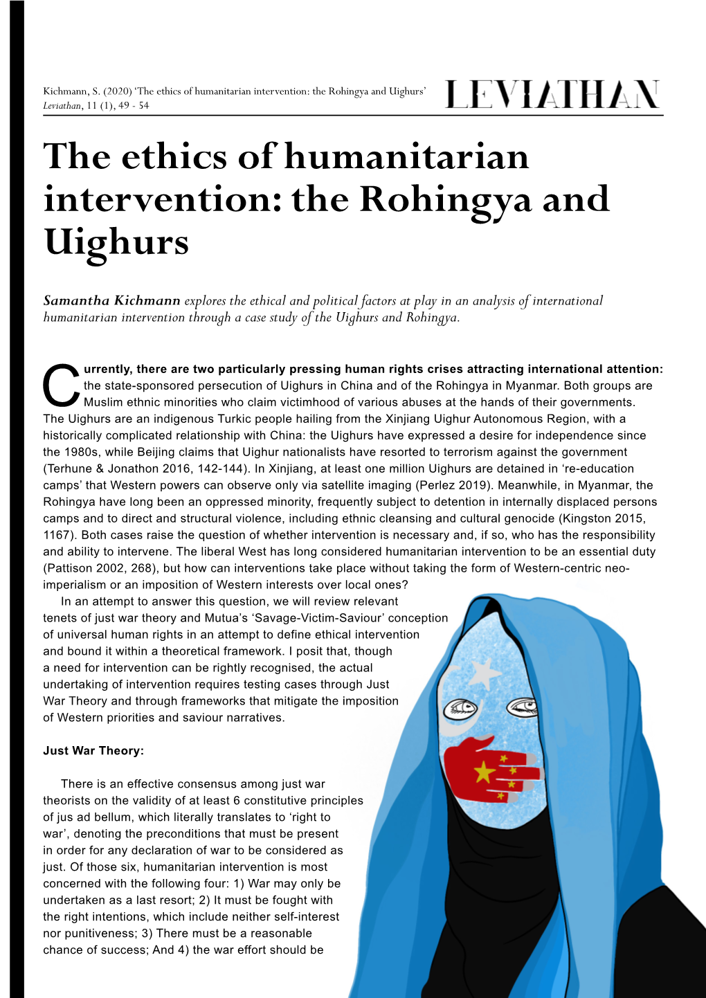 The Ethics of Humanitarian Intervention: the Rohingya and Uighurs’ Leviathan, 11 (1), 49 - 54 the Ethics of Humanitarian Intervention: the Rohingya and Uighurs