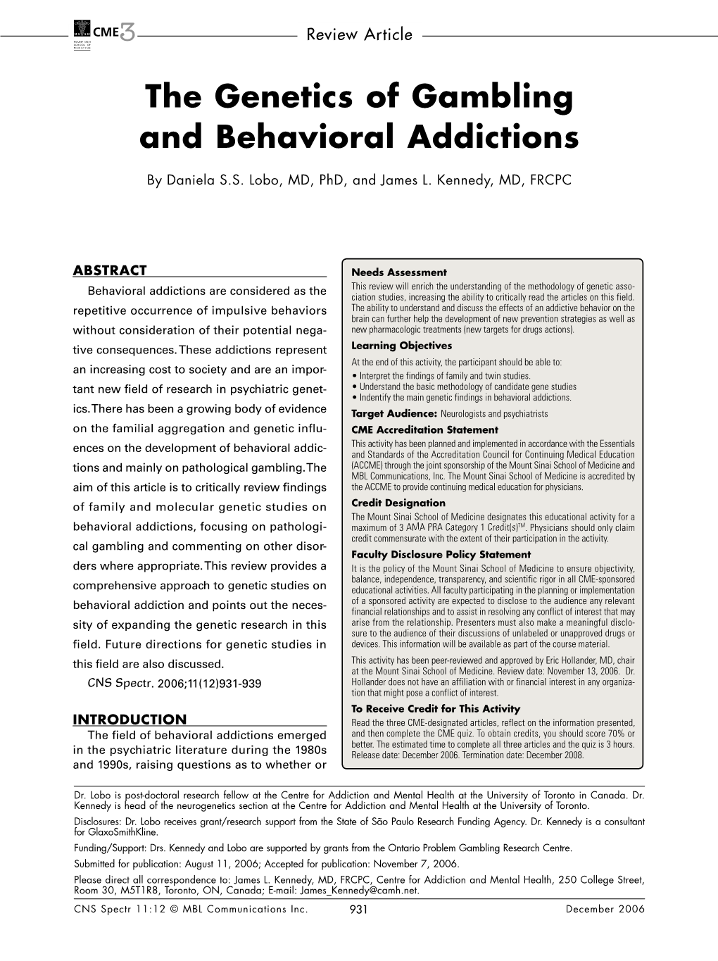 The Genetics of Gambling and Behavioral Addictions