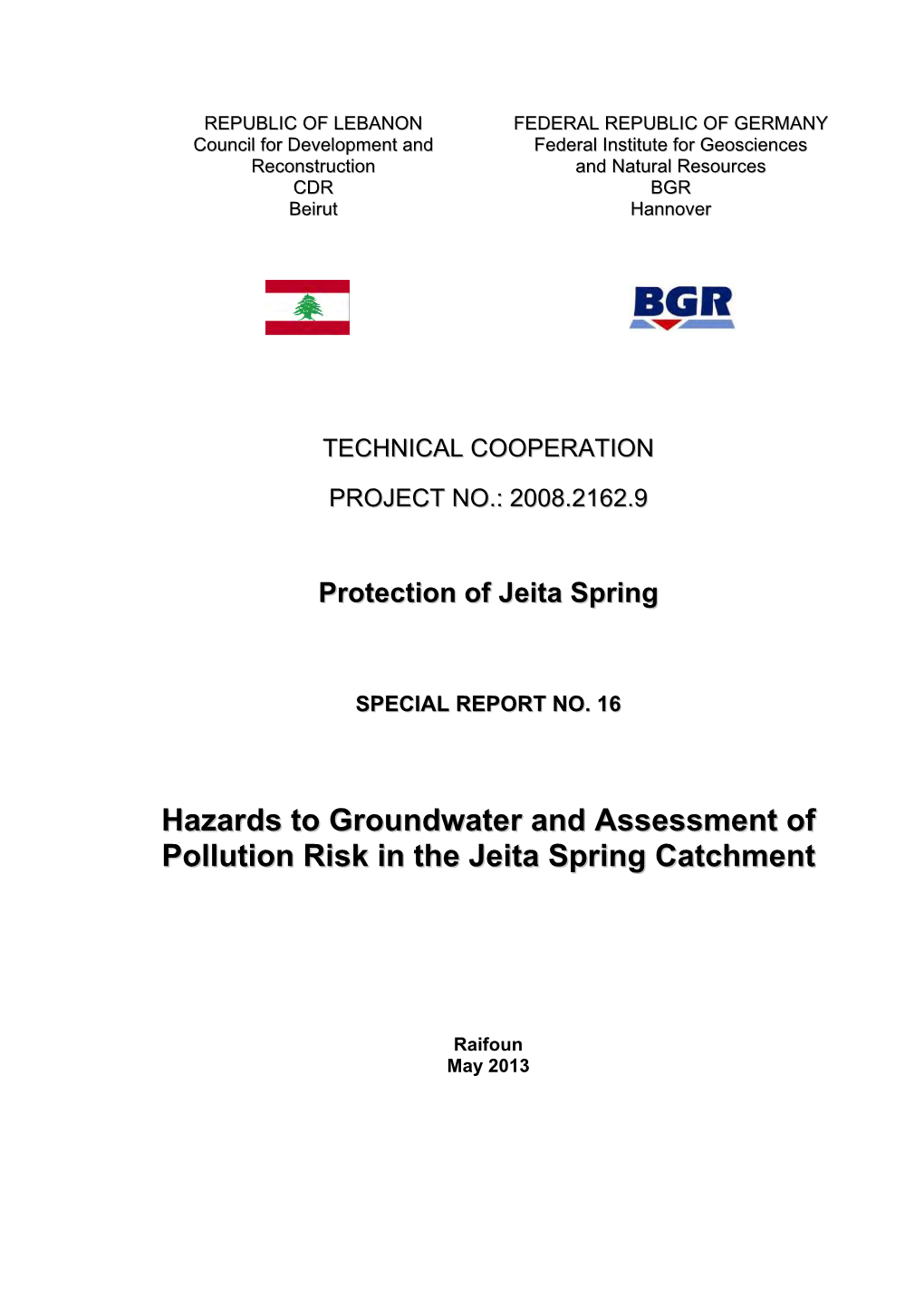 Hazards to Groundwater & Assessment of Pollution Risks In