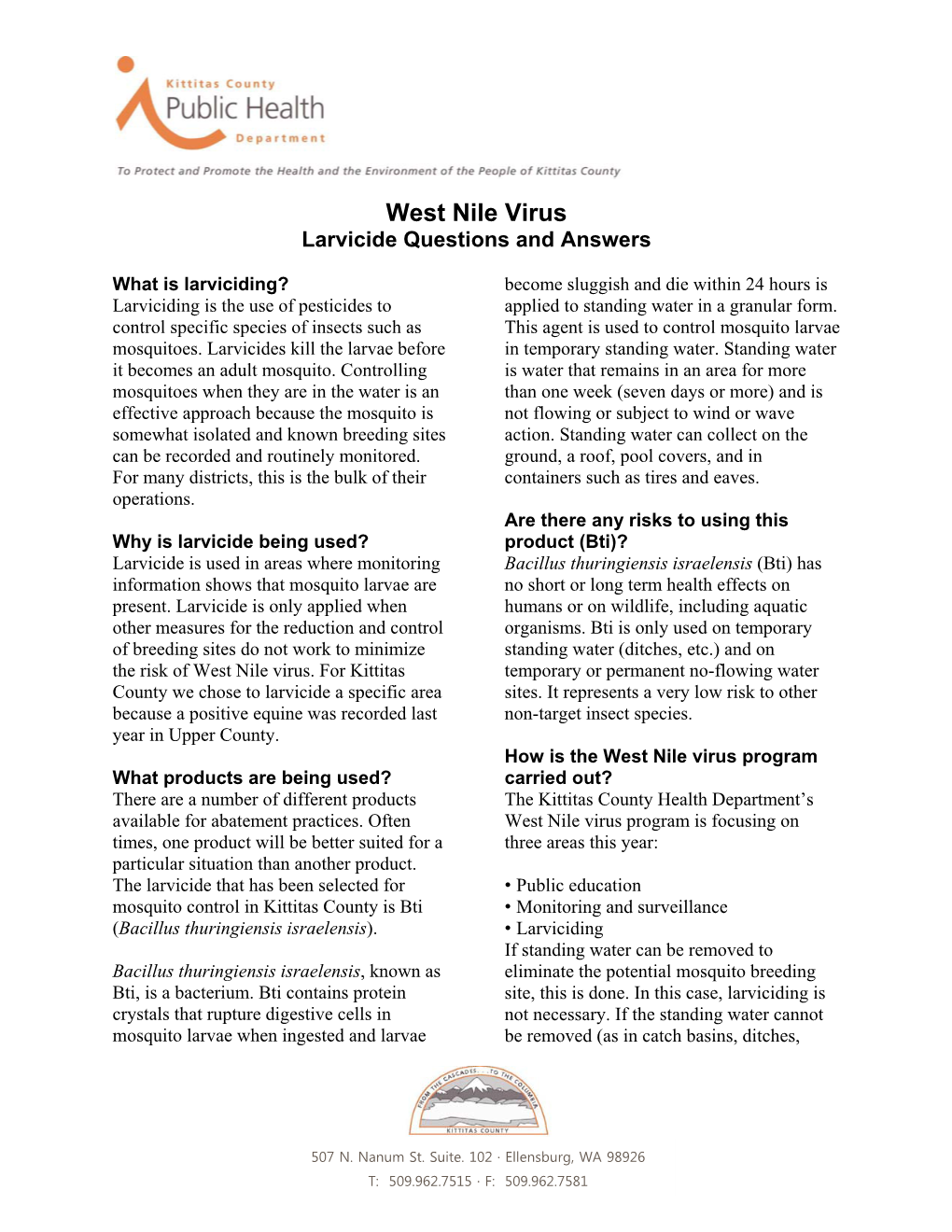 West Nile Virus Larvicide Questions and Answers