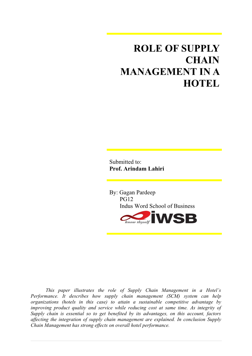 Supply Chain Management Integration And Its Effects On Performance In Hospitality Industry