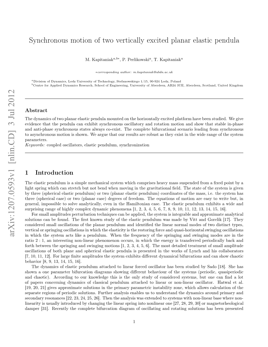 Synchronous Motion of Two Vertically Excited Planar Elastic Pendula