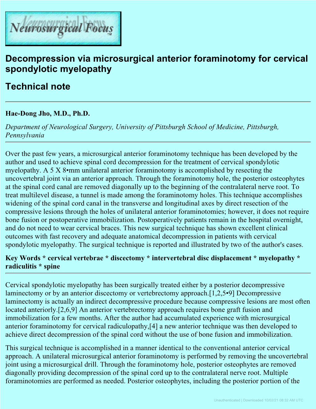 Decompression Via Microsurgical Anterior Foraminotomy for Cervical Spondylotic Myelopathy Technical Note