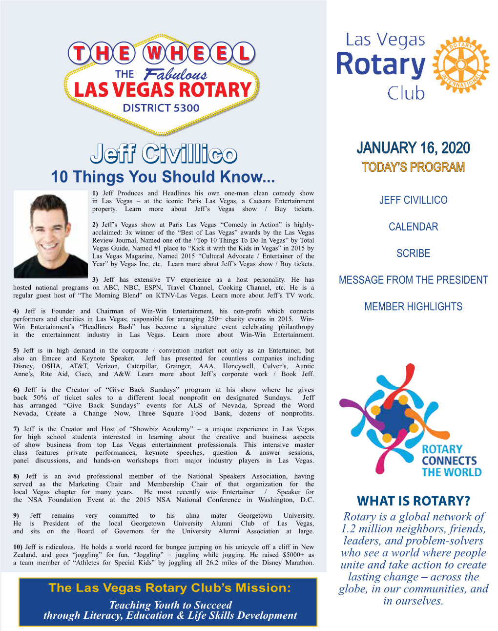 Jeff Civillico Email: Admin@Lasvegasrotary.Com 4