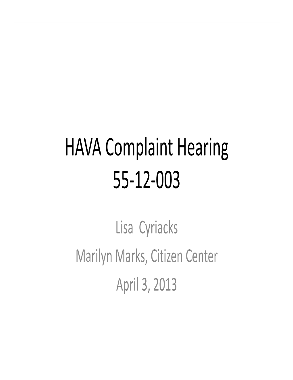 HAVA Complaint Hearing 55-12-003