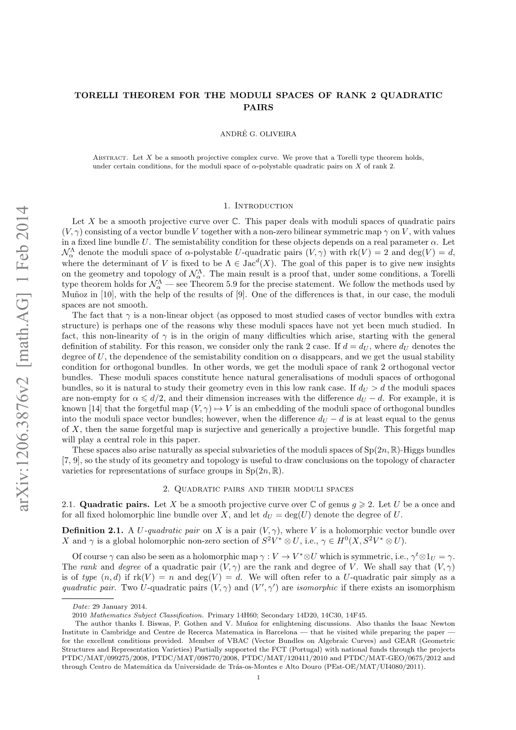 TORELLI THEOREM for the MODULI SPACES of RANK 2 QUADRATIC PAIRS 3 Determinant in the Usual Way