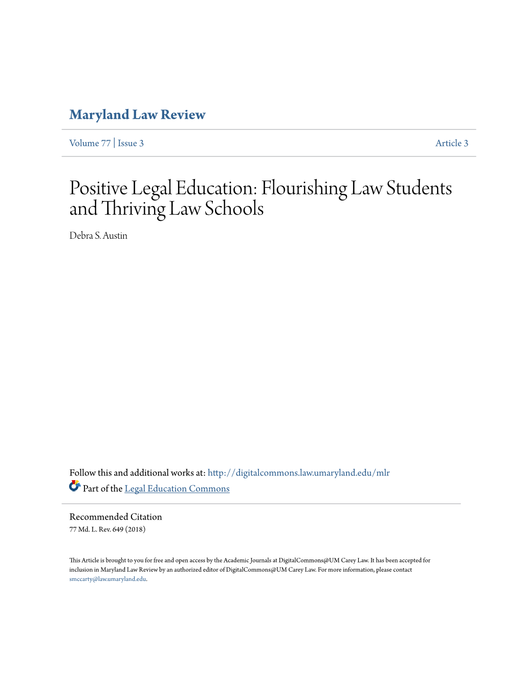 Positive Legal Education: Flourishing Law Students and Thriving Law Schools Debra S
