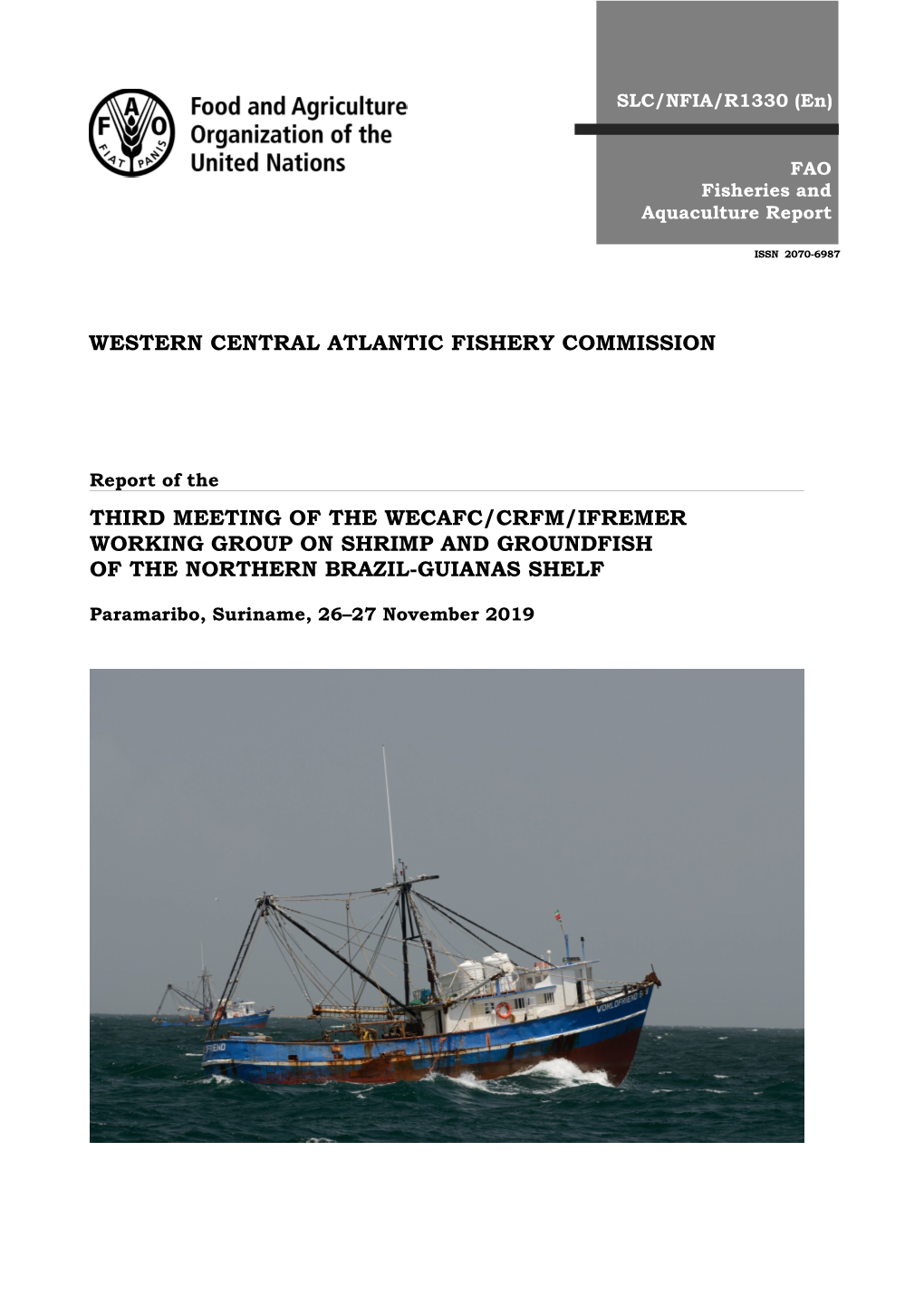 Report of the Third Meeting of the WECAFC/CRFM/IFREMER Working