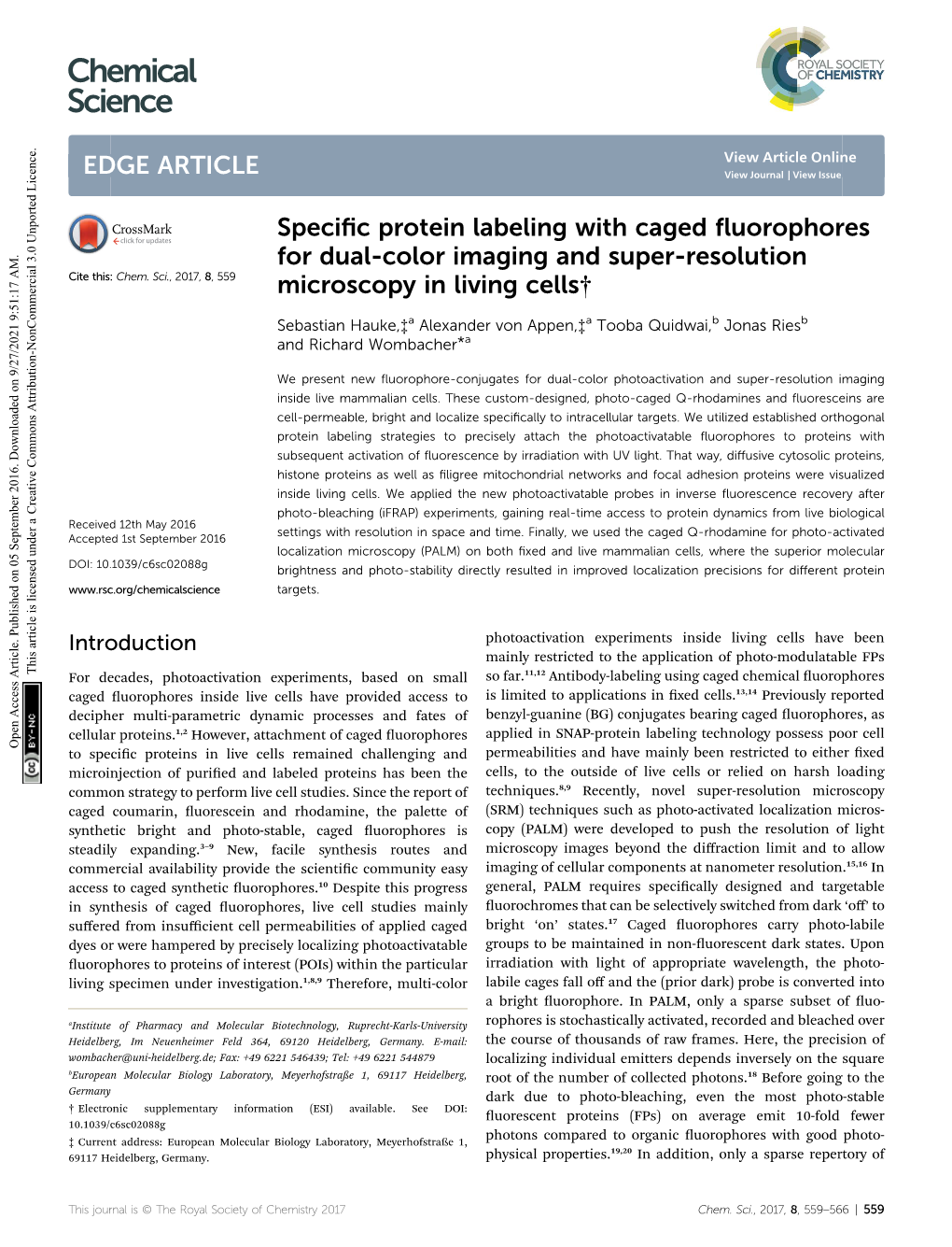 Specific Protein Labeling with Caged Fluorophores for Dual-Color Imaging and Super-Resolution Microscopy in Living Cells