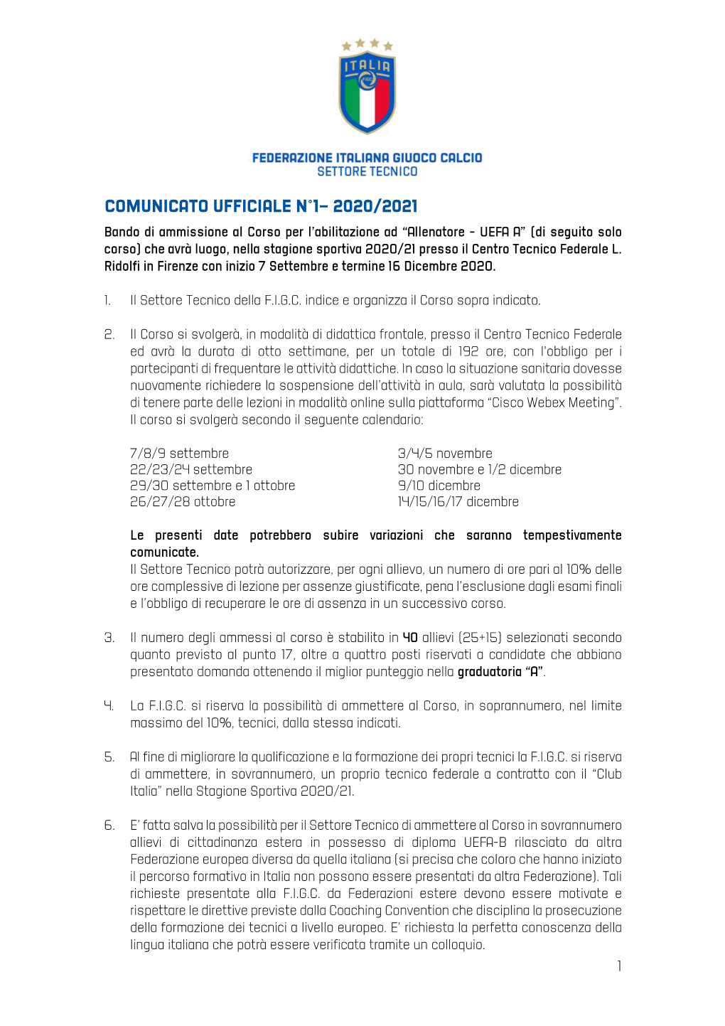 Comunicato Ufficiale N°1– 2020/2021