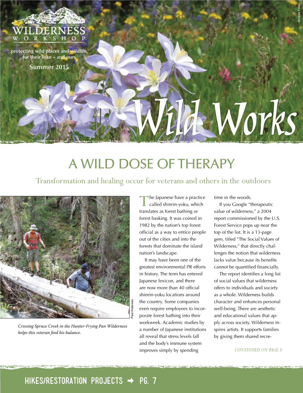 A Wild Dose of Therapy Transformation and Healing Occur for Veterans and Others in the Outdoors