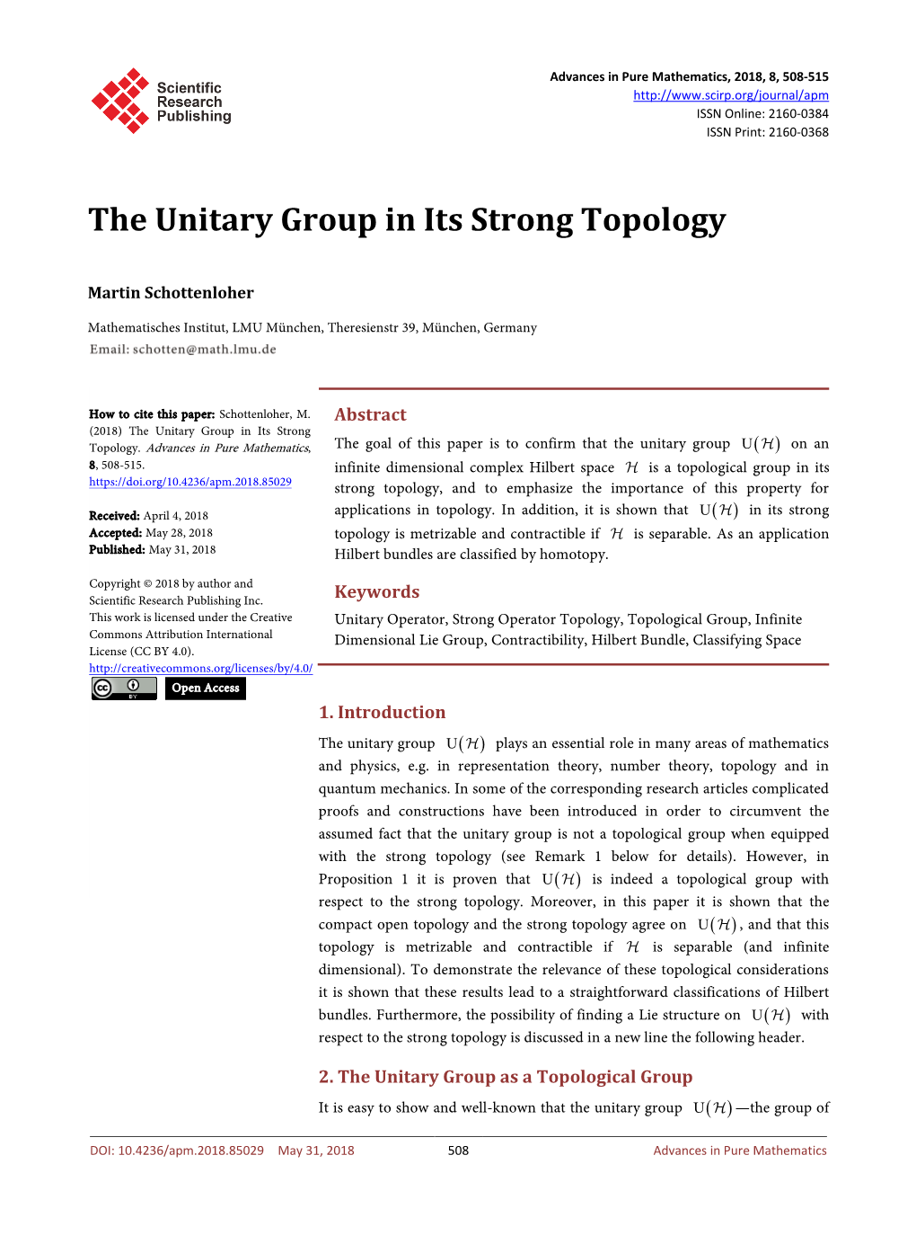 The Unitary Group in Its Strong Topology