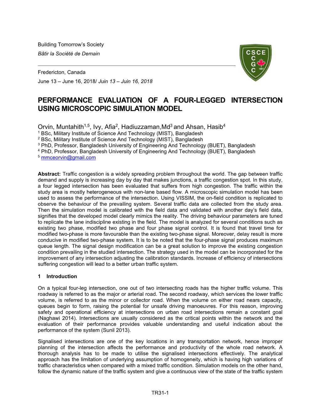 Performance Evaluation of a Four-Legged Intersection Using Microscopic Simulation Model