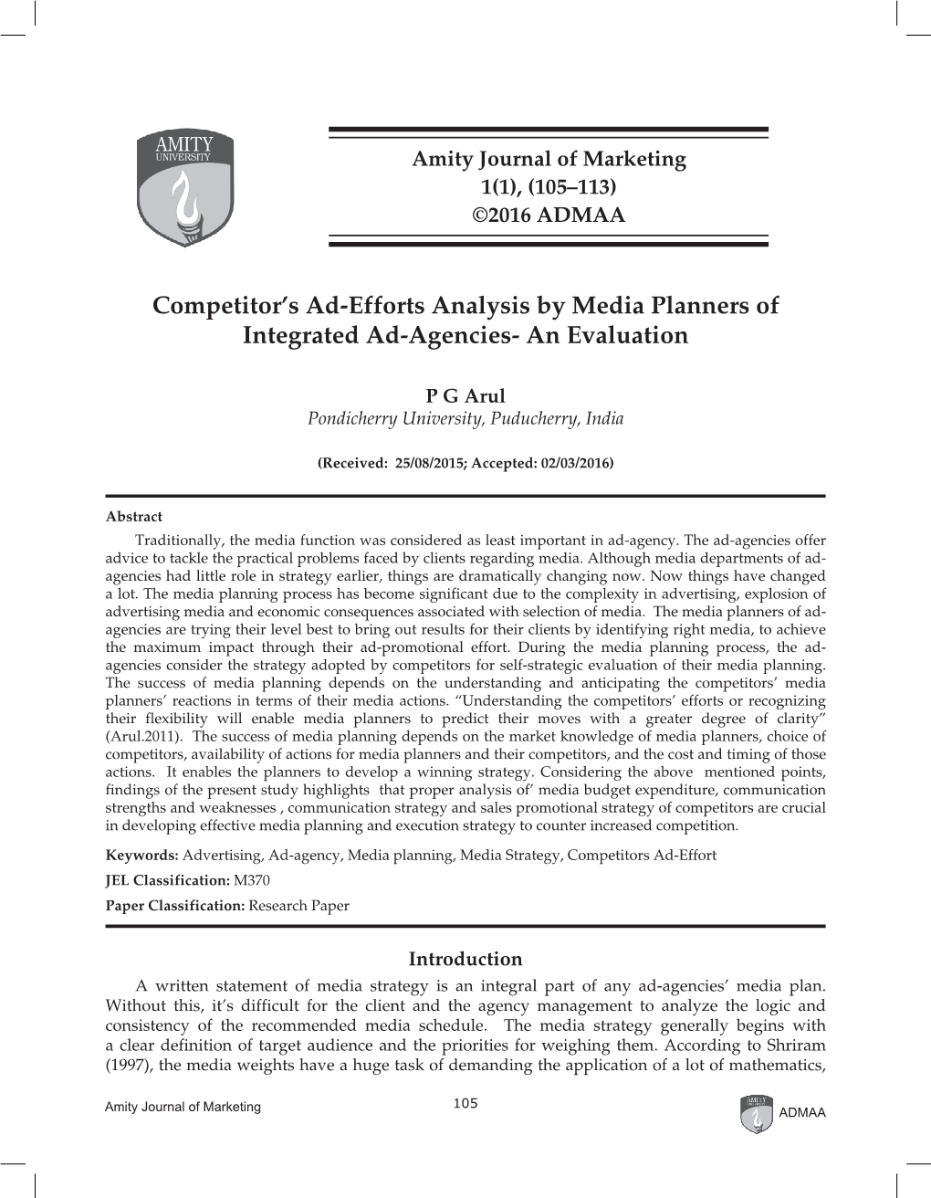 Competitor's Ad-Efforts Analysis by Media Planners