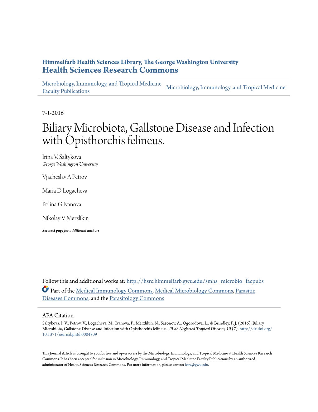 Biliary Microbiota, Gallstone Disease and Infection with Opisthorchis Felineus. Irina V