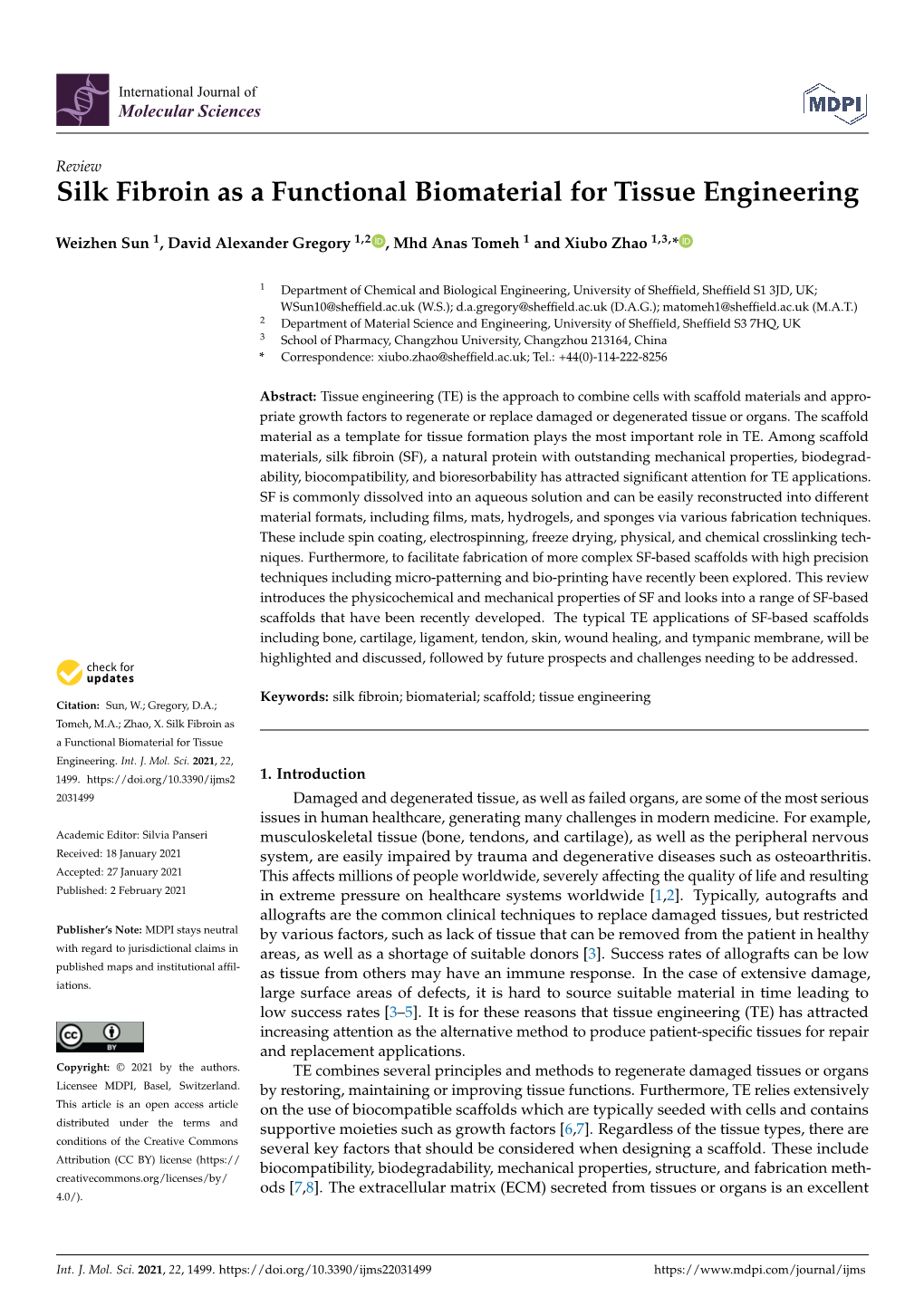 Silk Fibroin As a Functional Biomaterial for Tissue Engineering