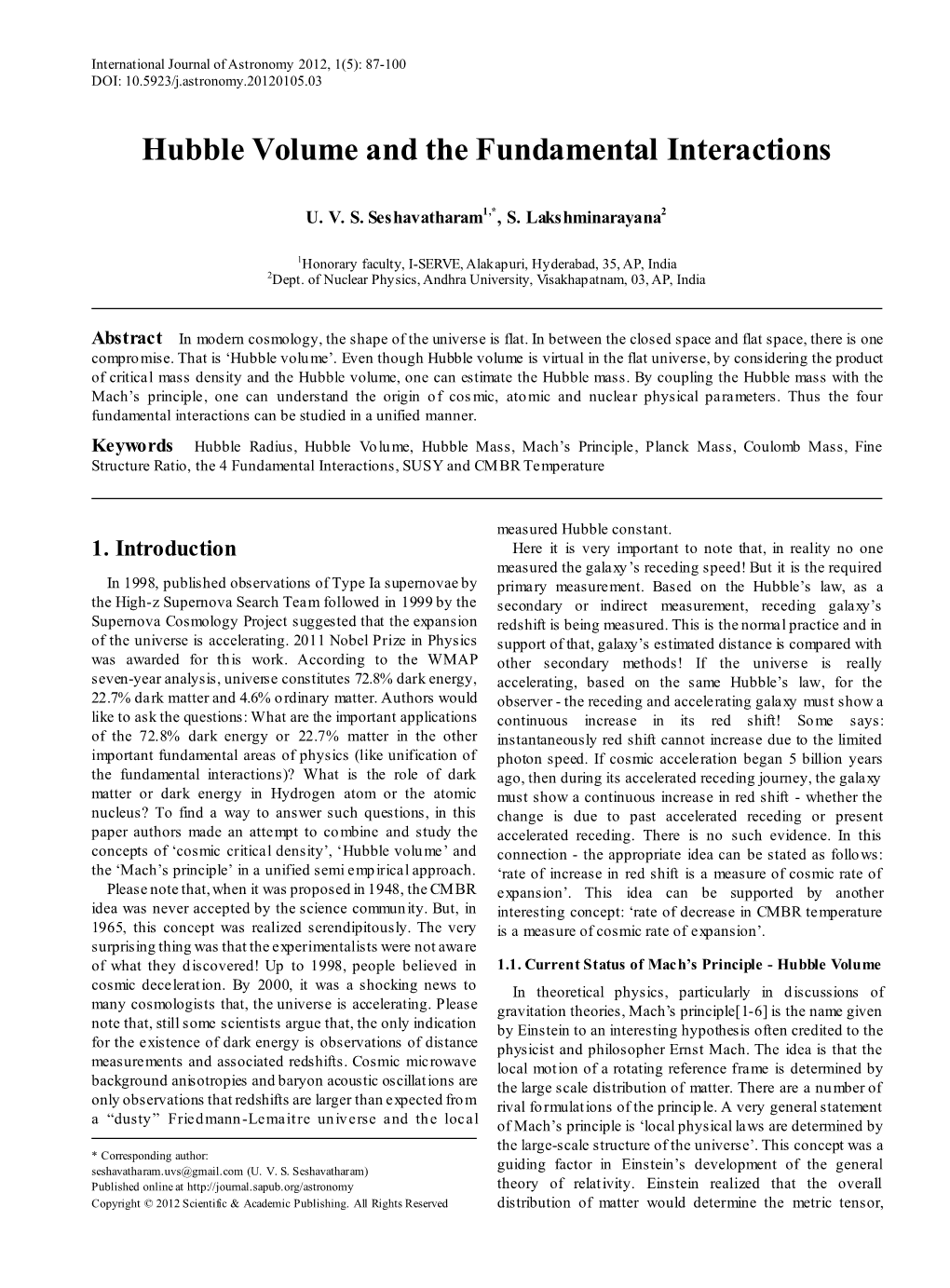 Hubble Volume and the Fundamental Interactions