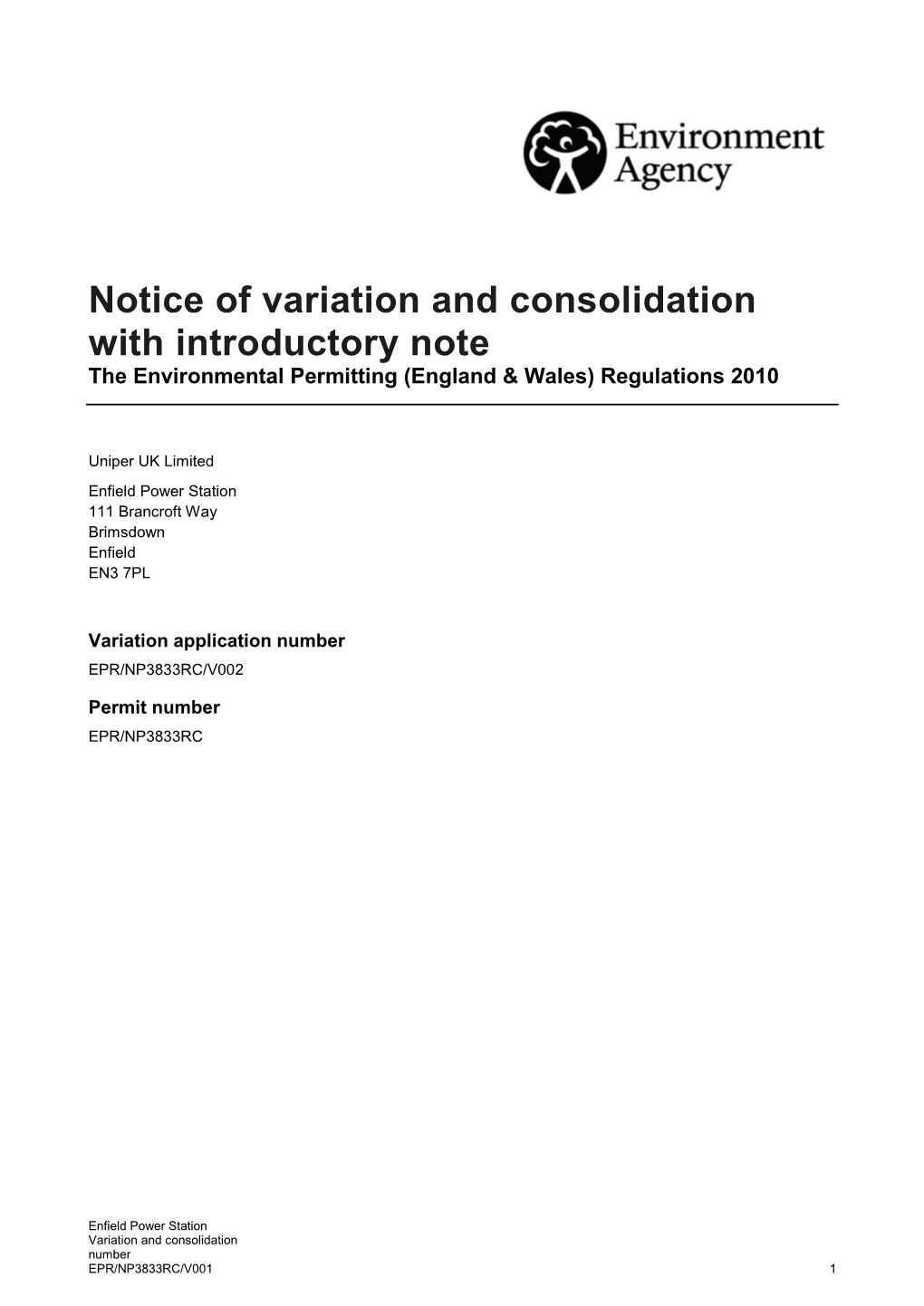 Notice of Variation and Consolidation with Introductory Note the Environmental Permitting (England & Wales) Regulations 2010