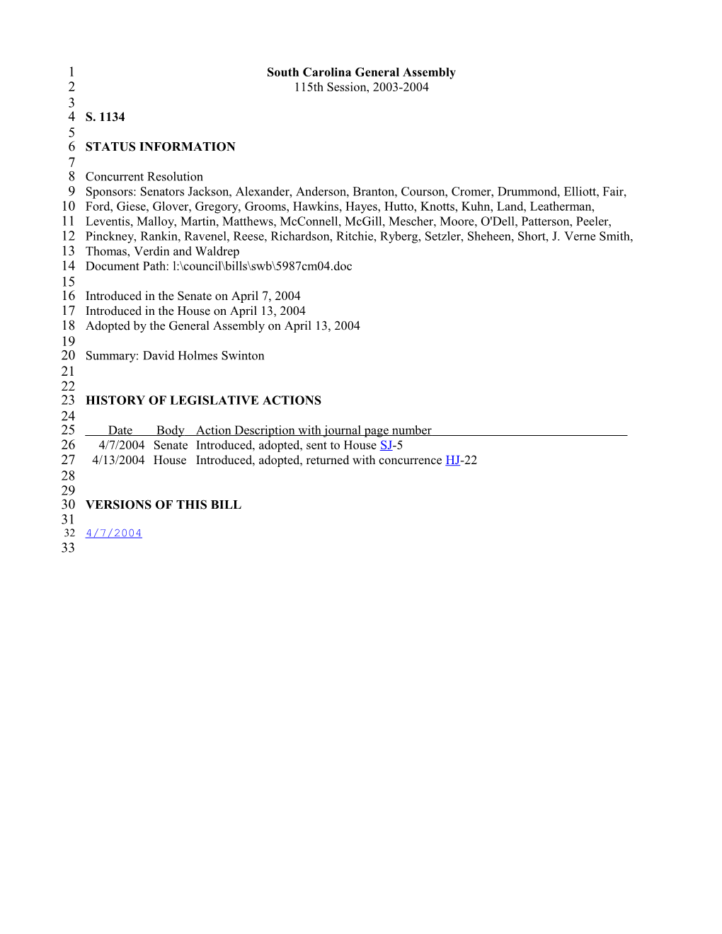 2003-2004 Bill 1134: David Holmes Swinton - South Carolina Legislature Online