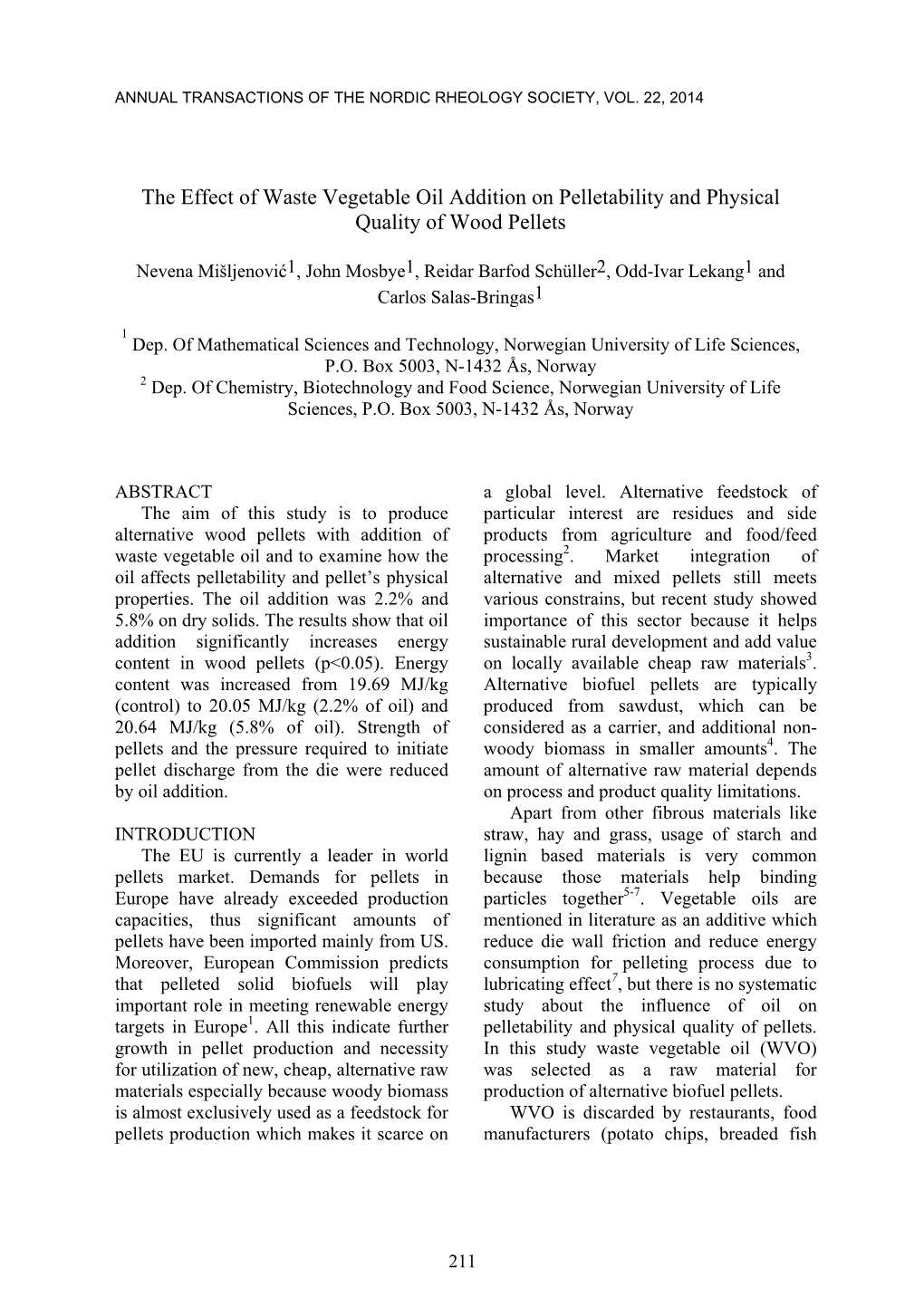 The Effect of Waste Vegetable Oil Addition on Pelletability and Physical Quality of Wood Pellets