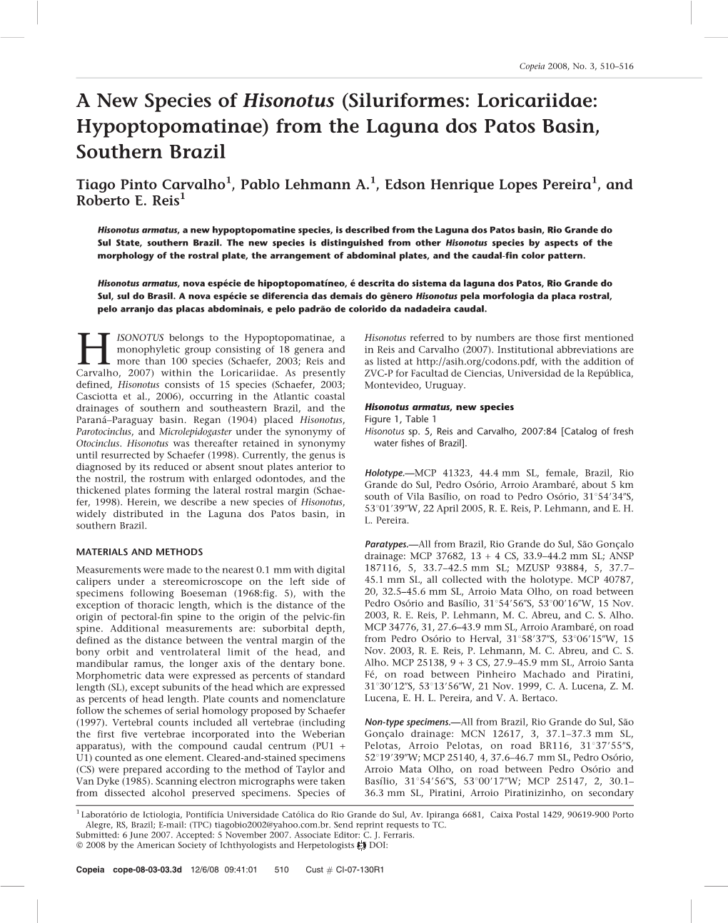 A New Species of Hisonotus (Siluriformes: Loricariidae: Hypoptopomatinae) from the Laguna Dos Patos Basin, Southern Brazil