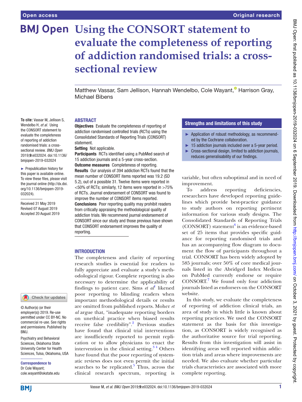 Using the CONSORT Statement to Evaluate the Completeness of Reporting of Addiction Randomised Trials: a Cross- Sectional Review