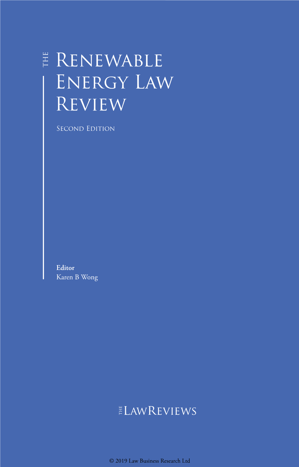 Renewable Energy Law Review Renewable Energy Law Review