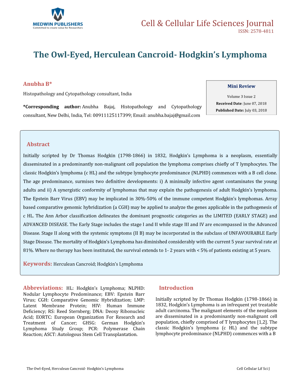 The Owl-Eyed, Herculean Cancroid- Hodgkin's Lymphoma. Cell Cellular