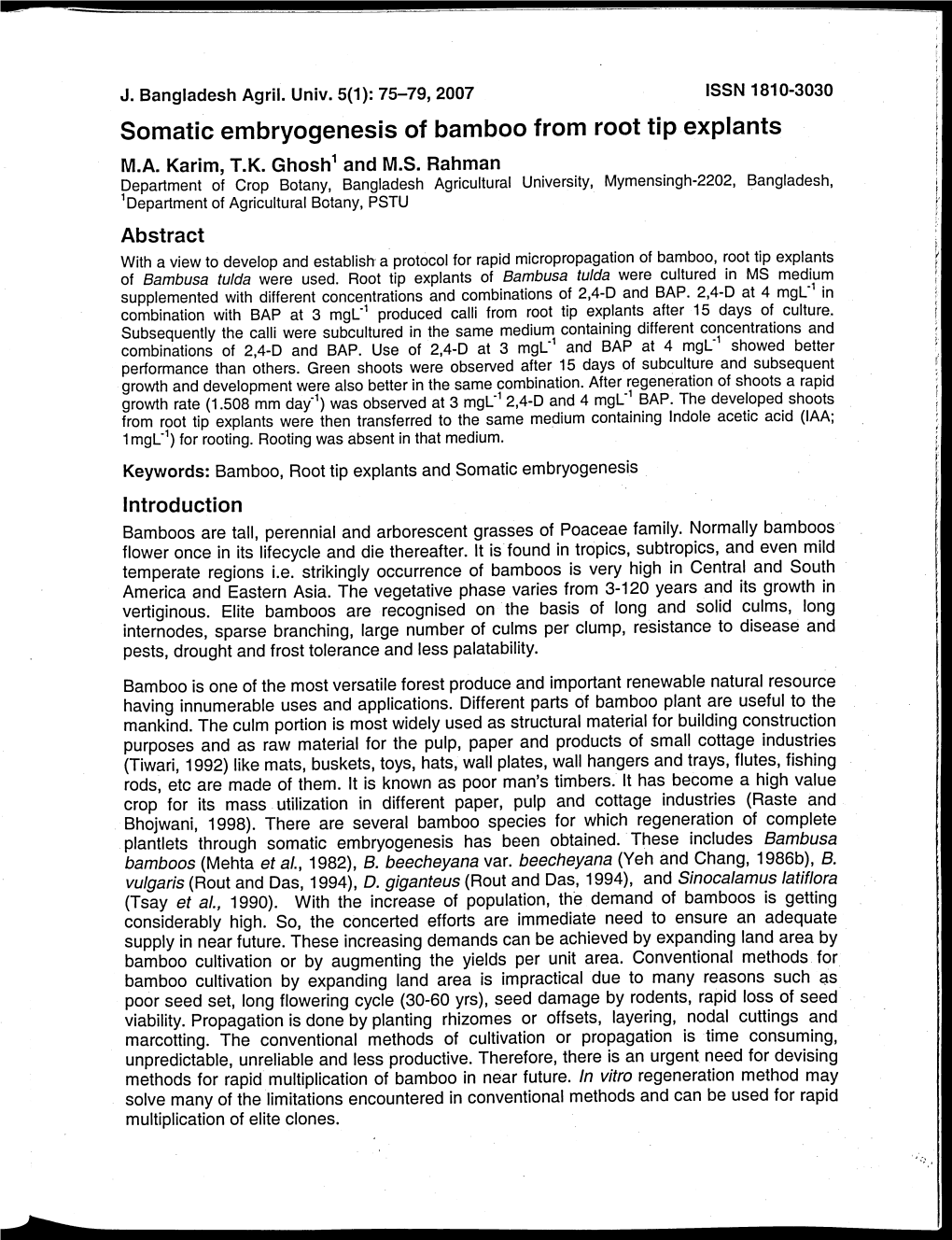 Somatic Embryogenesis of Bamboo from Root Tip Explants M.A