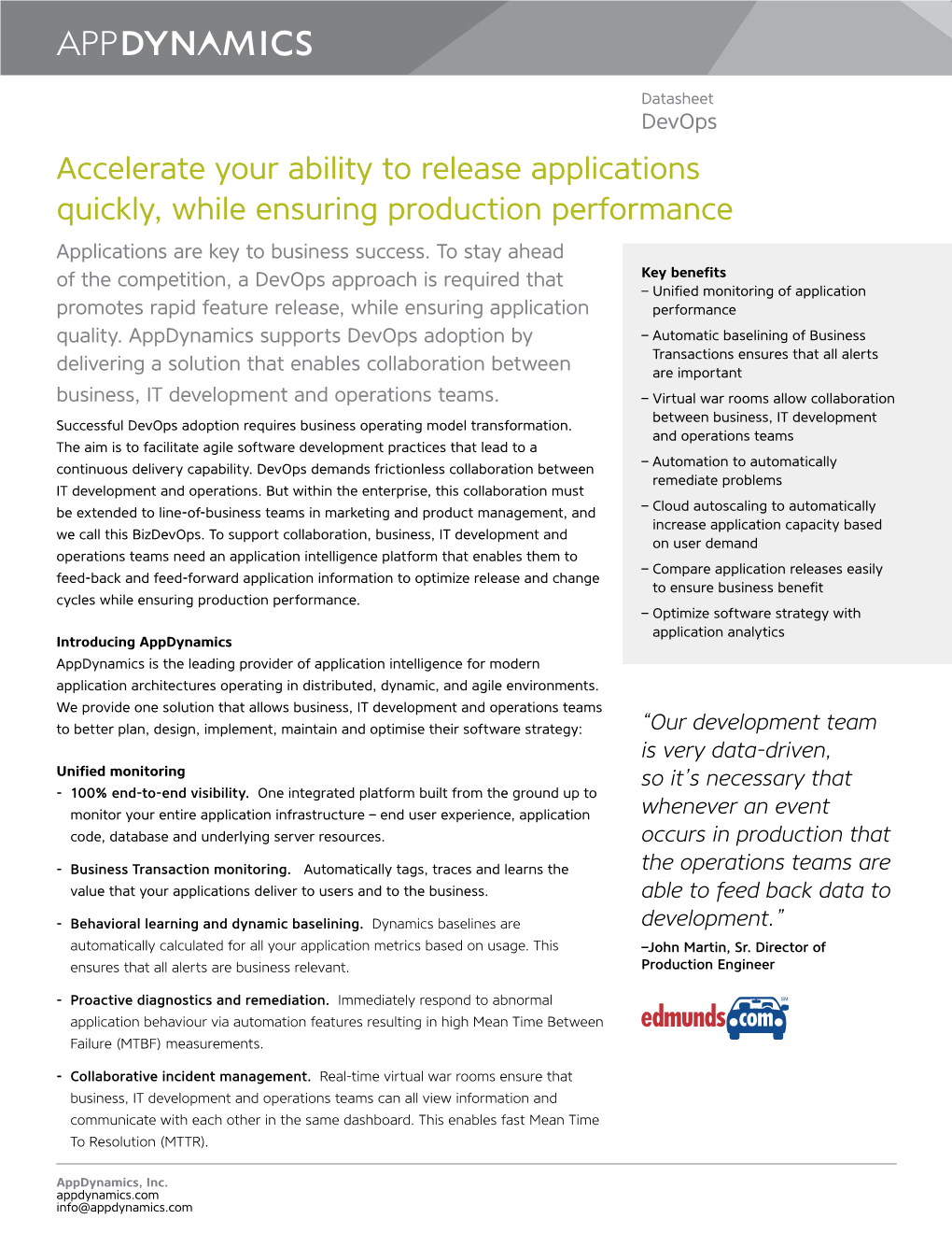 Accelerate Your Ability to Release Applications Quickly, While Ensuring Production Performance Applications Are Key to Business Success