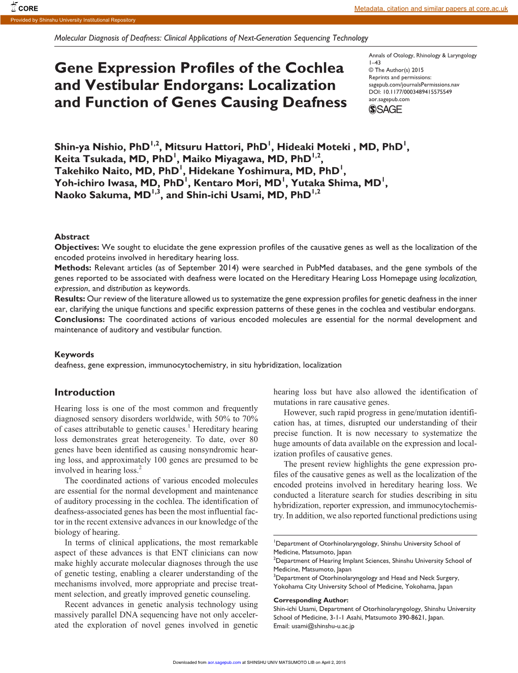 Gene Expression Profiles of the Cochlea and Vestibular Endorgans