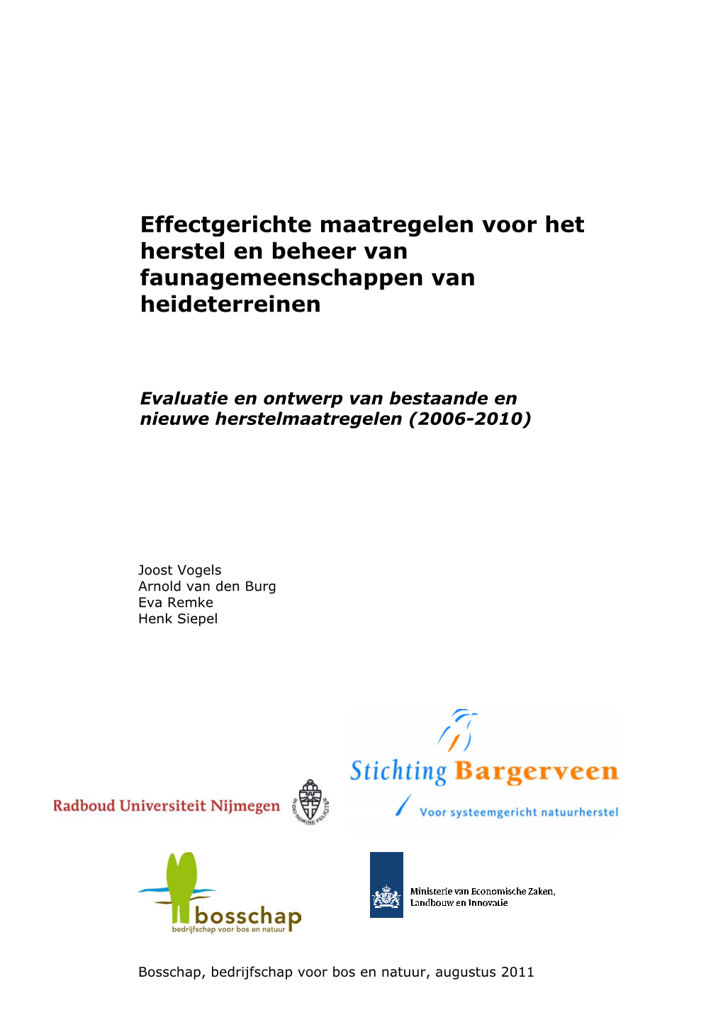 Effectgerichte Maatregelen Voor Het Herstel En Beheer Van Faunagemeenschappen Van Heideterreinen