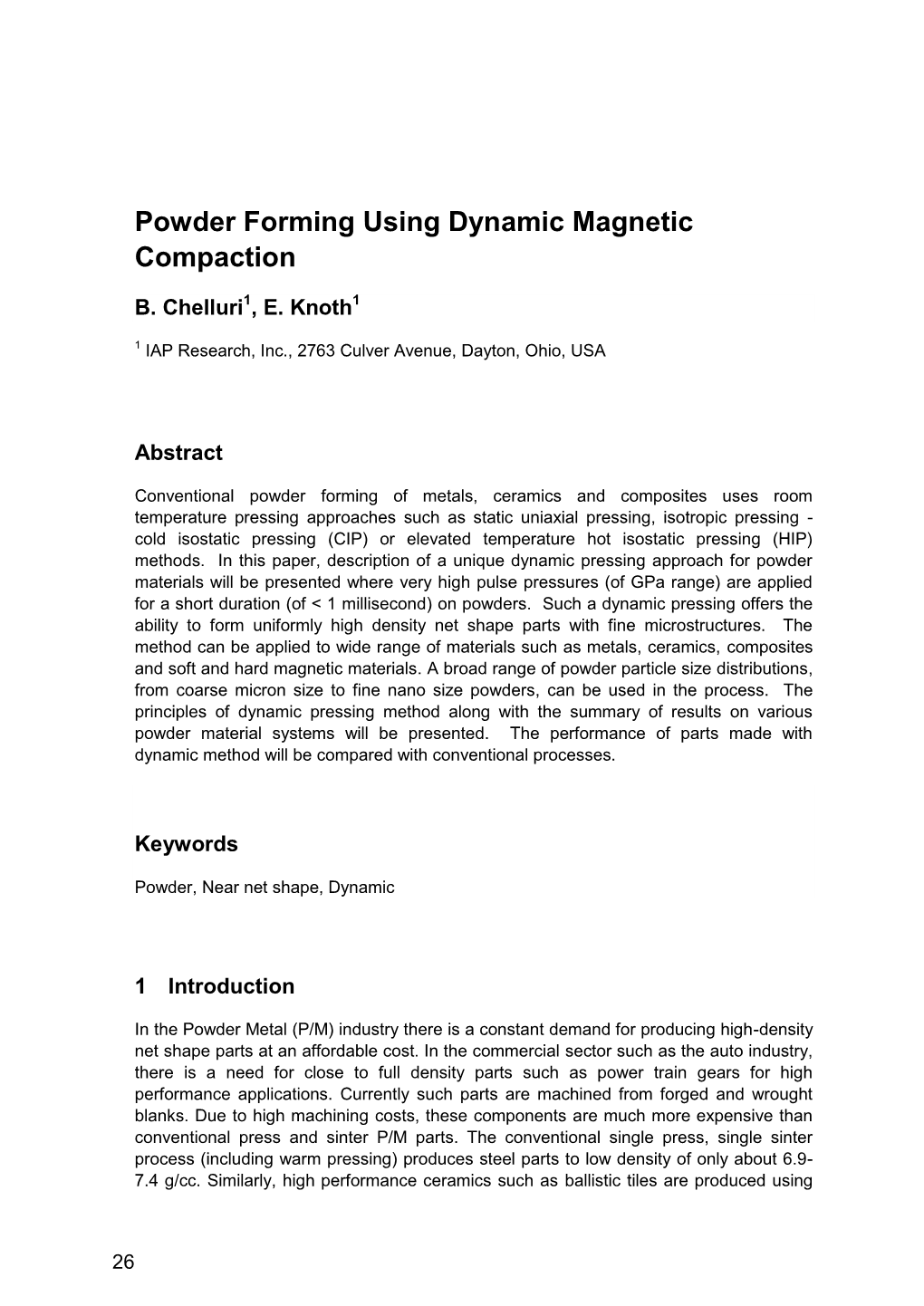 Powder Forming Using Dynamic Magnetic Compaction