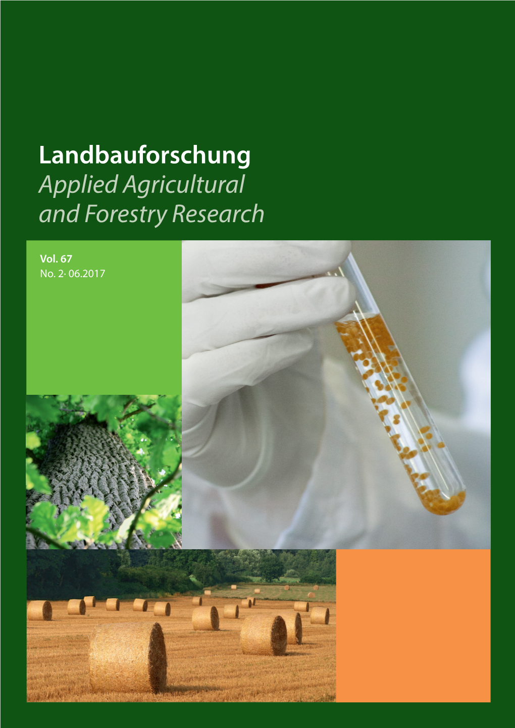 Landbauforschung Applied Agricultural and Forestry Research