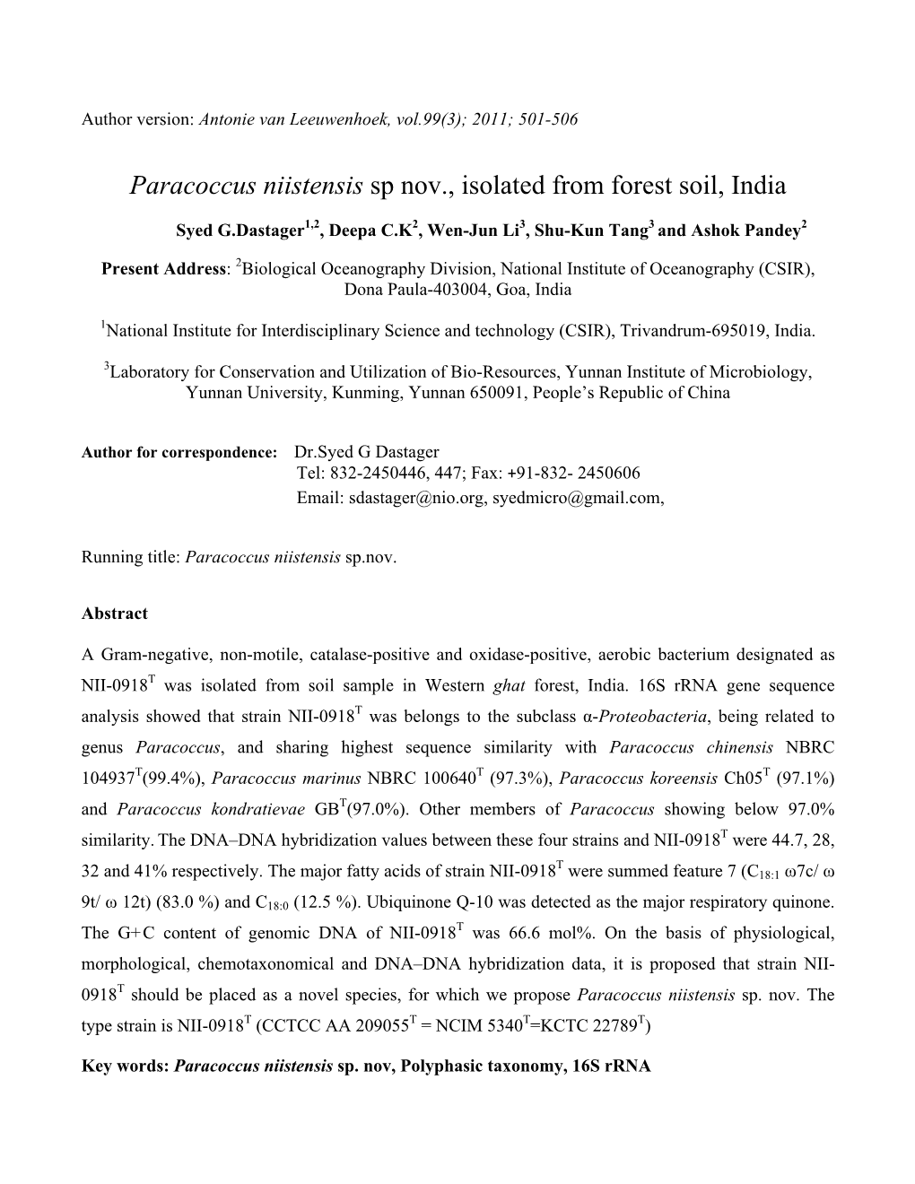 Paracoccus Niistensis Sp Nov., Isolated from Forest Soil, India