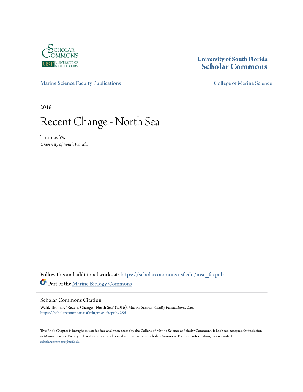 Recent Change - North Sea Thomas Wahl University of South Florida