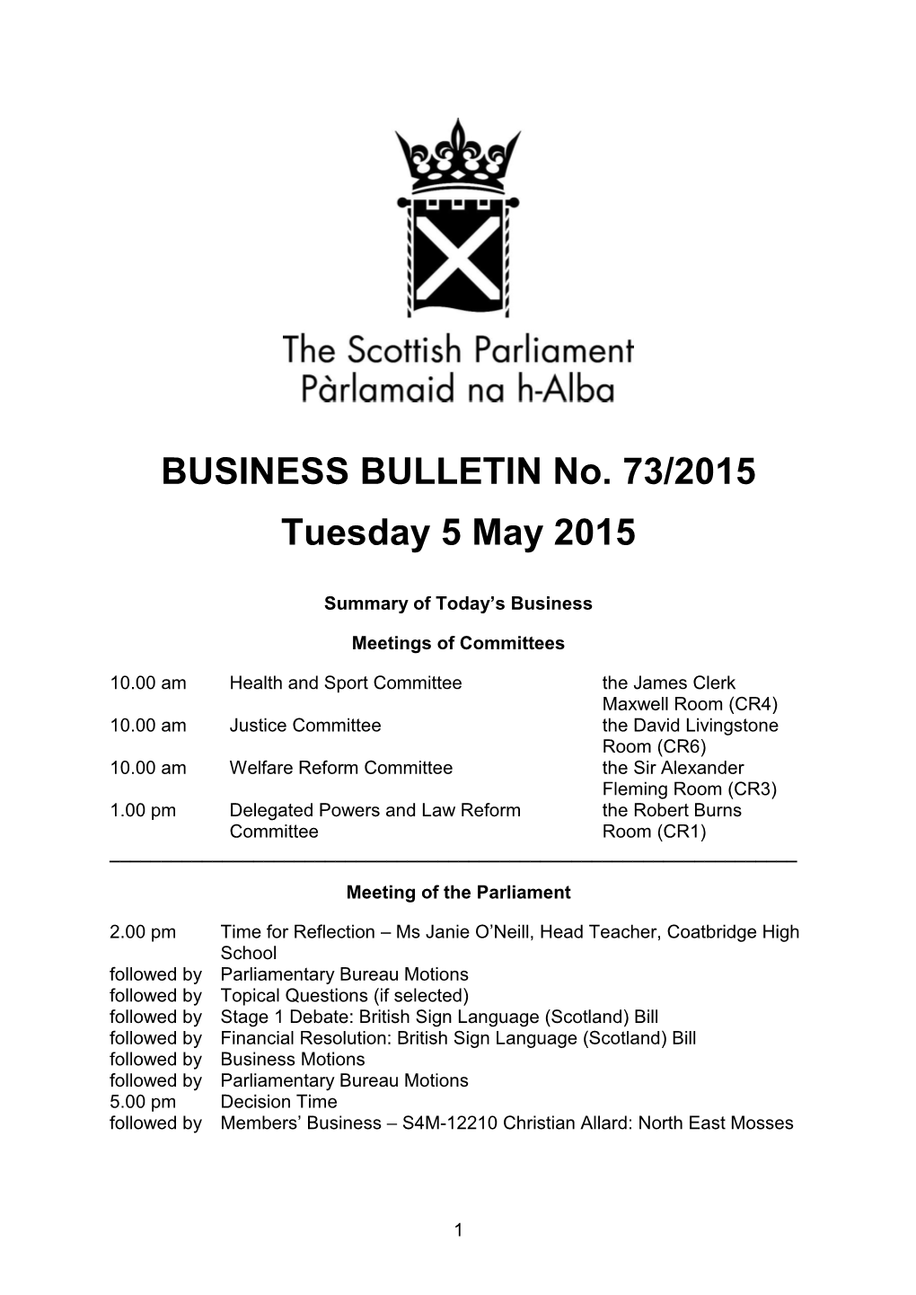 BUSINESS BULLETIN No. 73/2015 Tuesday 5 May 2015