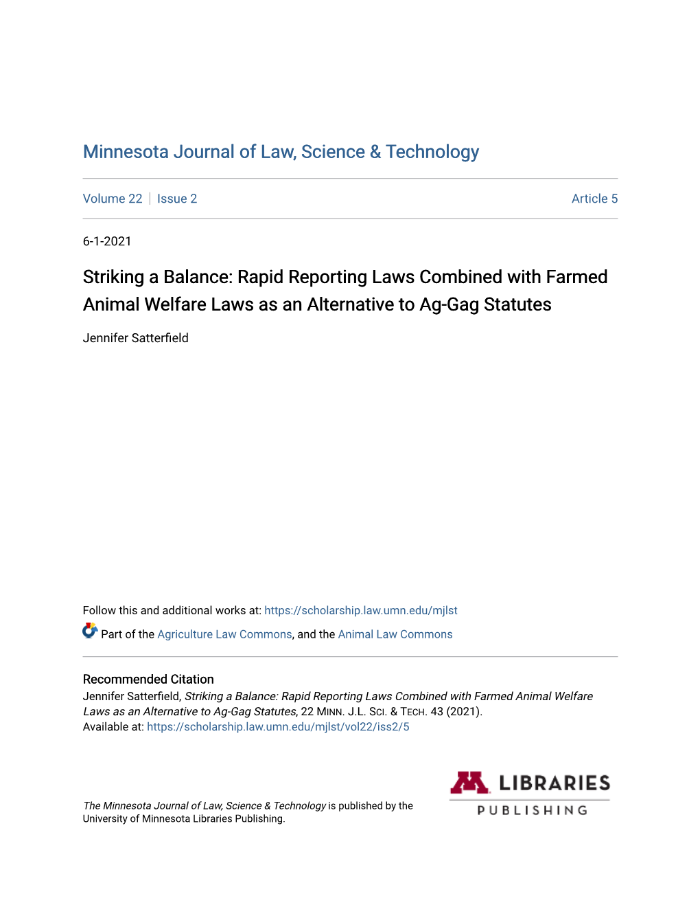 Rapid Reporting Laws Combined with Farmed Animal Welfare Laws As an Alternative to Ag-Gag Statutes